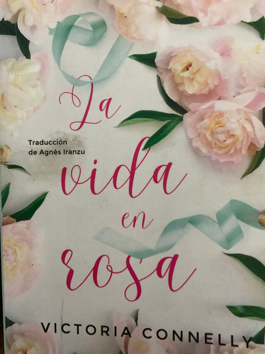 La vida en rosa