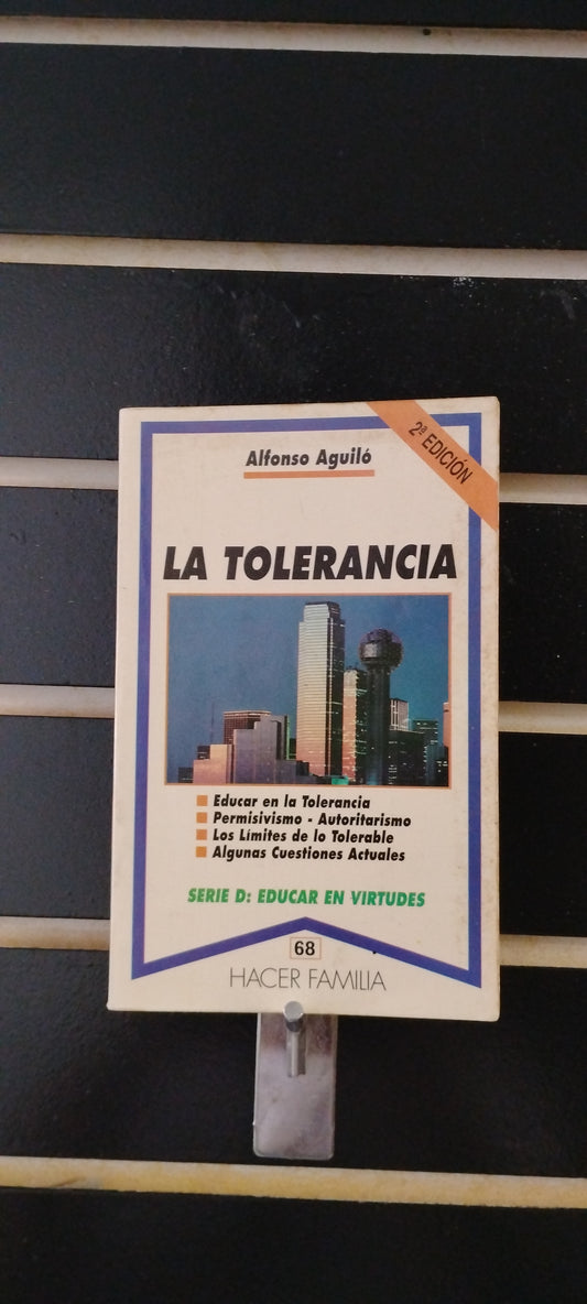 La Tolerancia Alfonso Aguilo